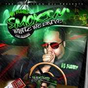 Smoking while we drive cover image