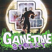 Gametime street cover image
