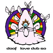 Love dub so - ep cover image