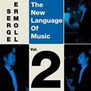 The new language of music vol. 2 cover image