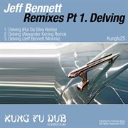 Remixes part 1 - delving cover image