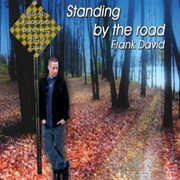 Standing by the road cover image
