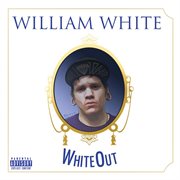 William white: white out cover image
