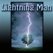 Lightning man cover image