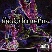 Hookahthefuzz cover image
