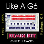 Like a g6 (multi tracks tribute to far east movement) cover image