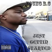 Just gettin started cover image
