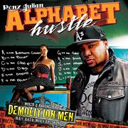 Demolition men present - alphabet hustle cover image