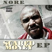 Scared money - e.p cover image