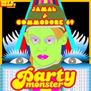 Party monster e.p cover image