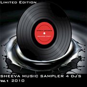 Sheeva  music sampler 4 dj's vol 1  2010 cover image