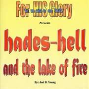 Hades - hell - the lake of fire cover image