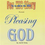 Pleasing god cover image
