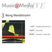Music@menlo 2009: being mendelssohn: disc 5: schumann, mendelssohn cover image
