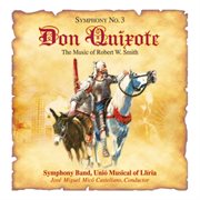 Don quixote: the music of robert w. smith cover image