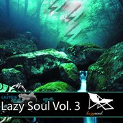 Lazy soul vol. 3 cover image