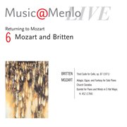 Music@menlo '06, vol. 6: mozart and britten cover image
