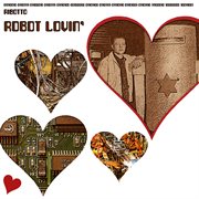Robot lovin' cover image