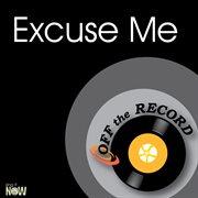 Excuse me cover image