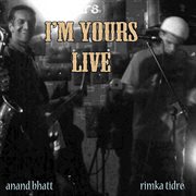 I'm yours live cover image