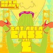 Bay area bass vol. 2 cover image