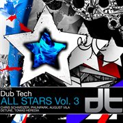 Dub tech all stars volume 3 cover image