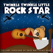 Lullaby versions of dave matthews band cover image