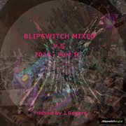 Blipswitch mixed v.5 (2010 part ii) cover image