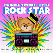 Lullaby versions of gwen stefani & no doubt cover image