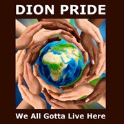 We all gotta live here cover image