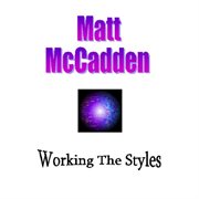 Working the styles cover image