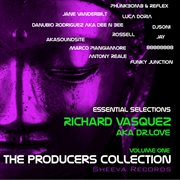 The producers collection richard vasquez aka dr.love cover image