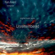Unremembered original music score cover image