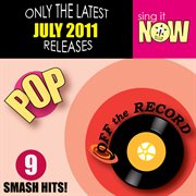 July 2011 pop smash hits cover image