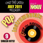 July 2011 pop hits instrumentals cover image