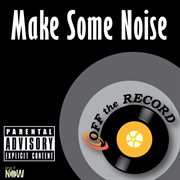 Make some noise cover image