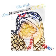 That crab guy,musician,chef,poet! cover image