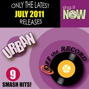 July 2011 urban smash hits (r&b, hip hop) cover image