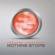 Nothing stops cover image