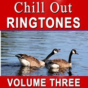 Chill out ringtones volume 3 cover image