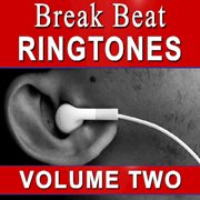 Break beat ringtones volume 2 cover image