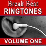 Break beat ringtones volume 1 cover image