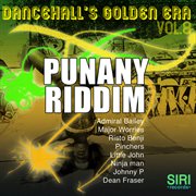 Dancehall's golden era vol. 8 - punany riddim cover image