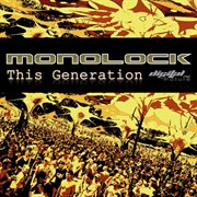 Monolock - this generation - ep cover image