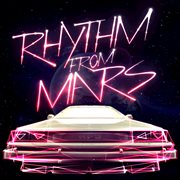 Rhythm from mars cover image