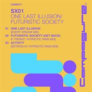 One last illusion/futuristic society cover image