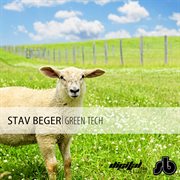 Stav beger - green tech ep cover image