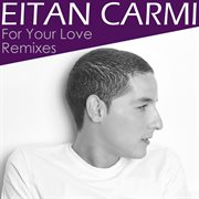 For your love - remixed cover image