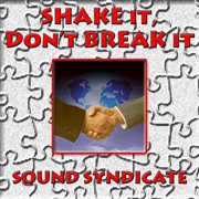 Shake it don't break it cover image