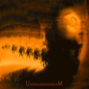 Underground dream cover image